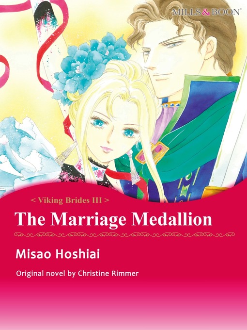 Title details for The Marriage Medallion (Mills & Boon) by Misao Hoshiai - Available